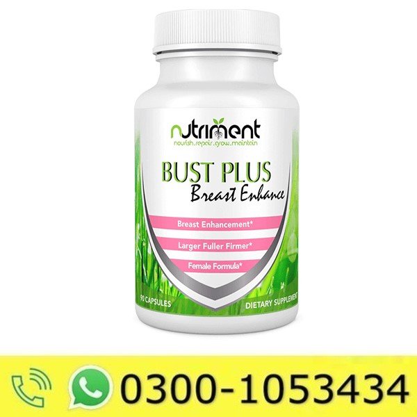 Bust Plus Breast Enhancement pills in Pakistan