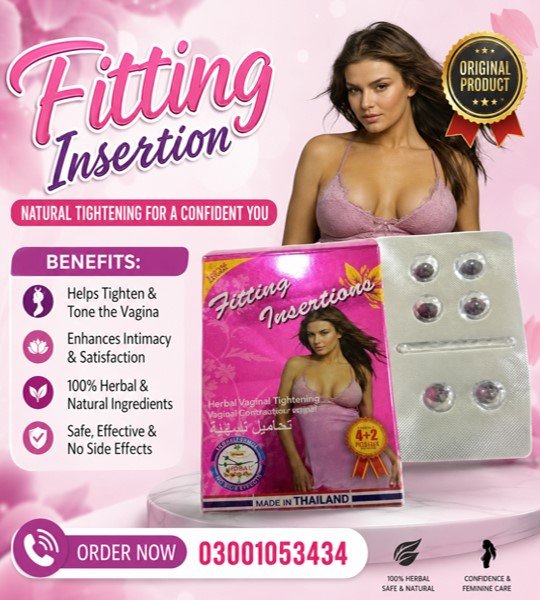 Fitting Insertion Tablets in Pakistan